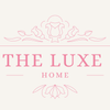 The Luxe Home
